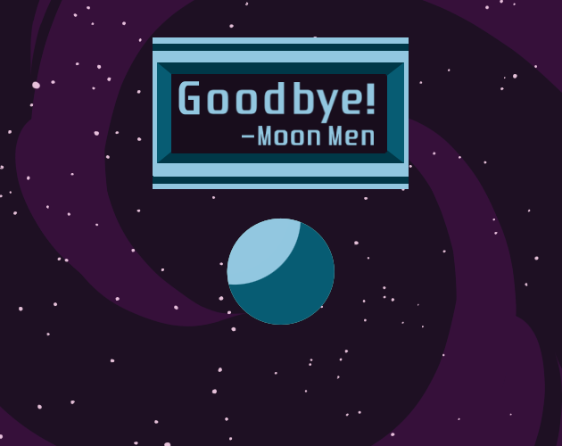 Cover image for Goodbye! -Moon Men