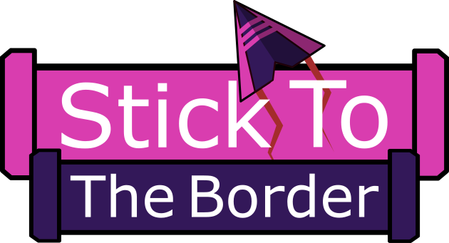 Stick to the border