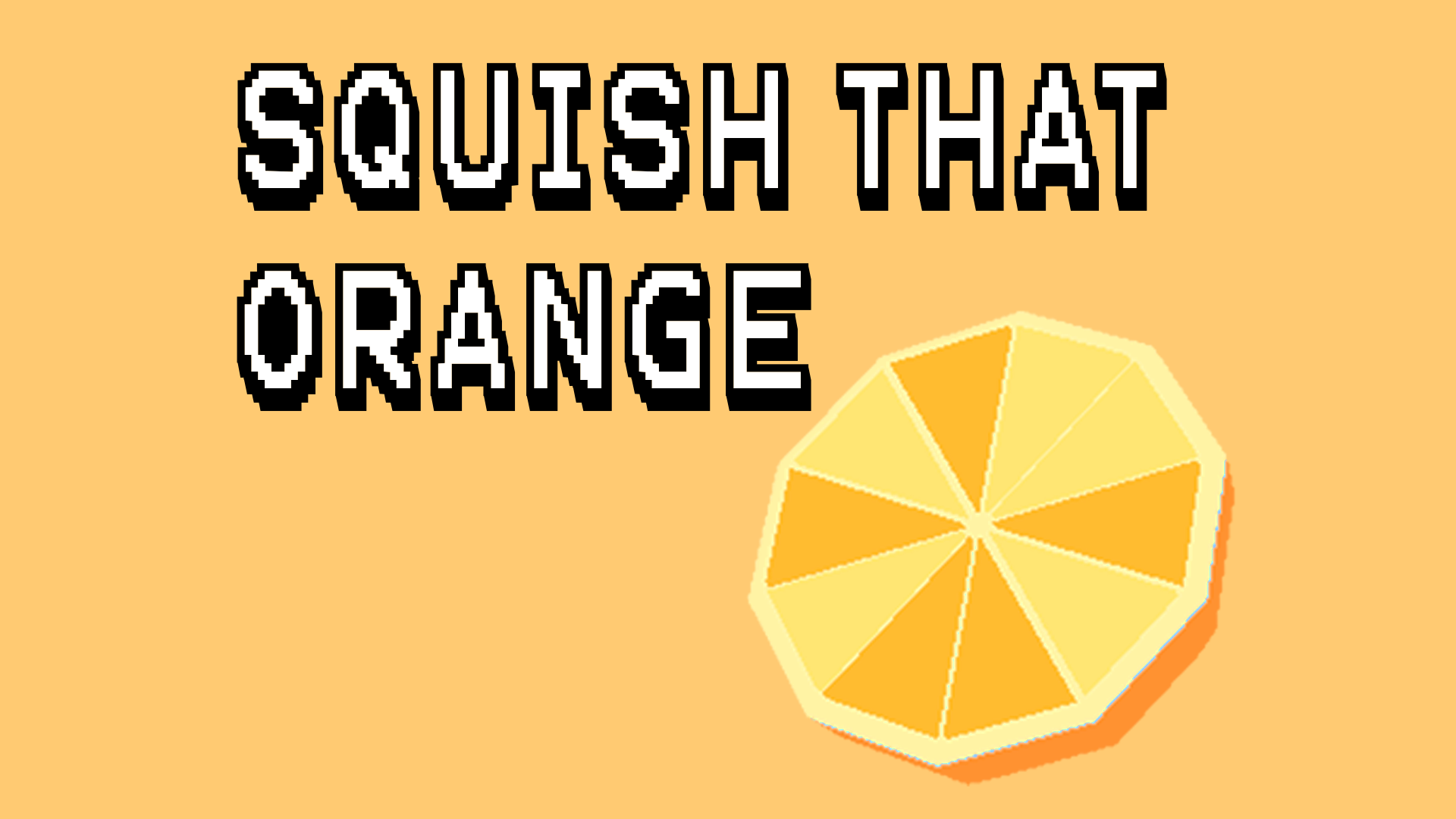 Cover image for Squish that Orange