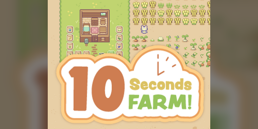 Cover image for 10 Seconds FARM!