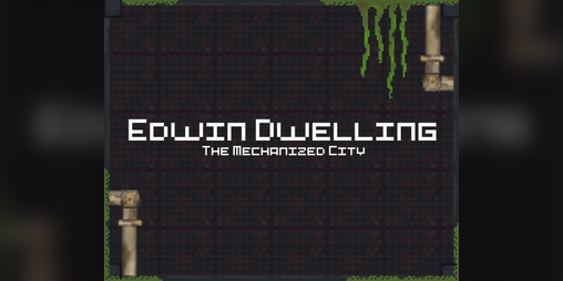 Cover image for Edwin Dwelling The Mechanized City