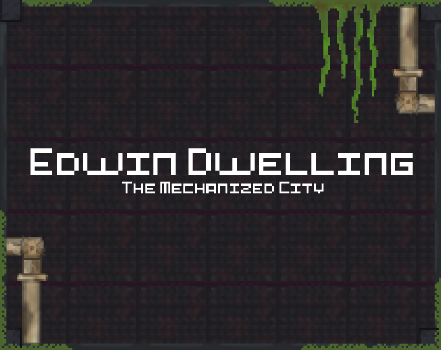 Edwin Dwelling The Mechanized City