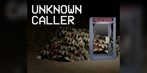 Cover image for UNKNOWN CALLER