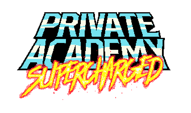 Private Academy: Supercharged!