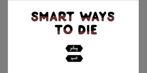 Cover image for Smart Ways to Die