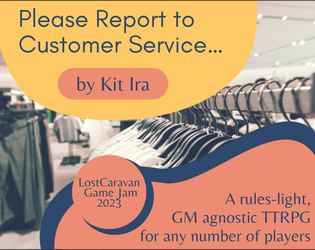 Please Report to Customer Service…   - You are a Kid who has lost their Adult at the Store. 