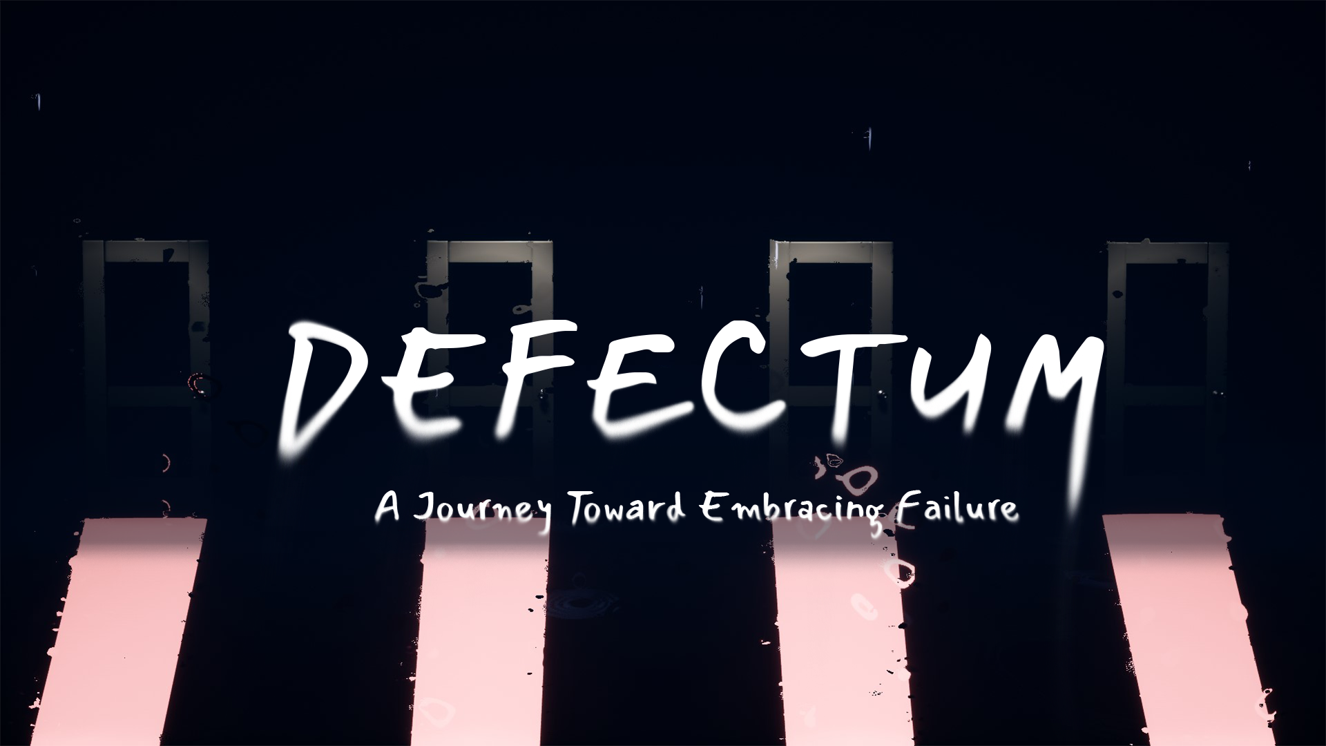 Defectum: A Journey Toward Embracing Failure