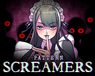 PATTERN SCREAMERS [SFW] [Free] [Interactive Fiction] [Windows] [macOS] [Linux] [Android]