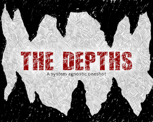 The Depths   - A descent into terror beneath the earth 
