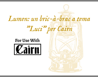 Lumen: un bric-à-brac a tema "Luci" per Cairn  