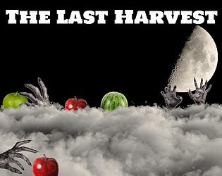 The Last Harvest