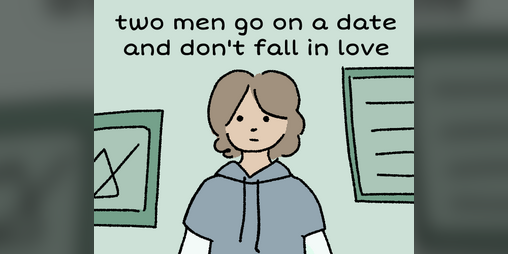 Cover image for two men go on a date and don't fall in love