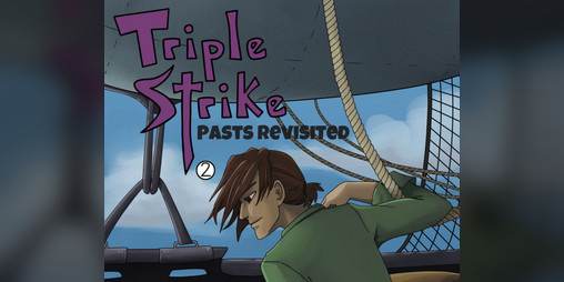 Cover image for Triple Strike: Pasts Revisited