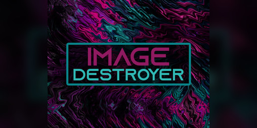 Cover image for Image Destroyer