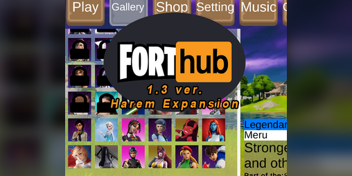 Cover image for FortHub-1.3 Harem Expansion