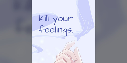 Cover image for kill your feelings