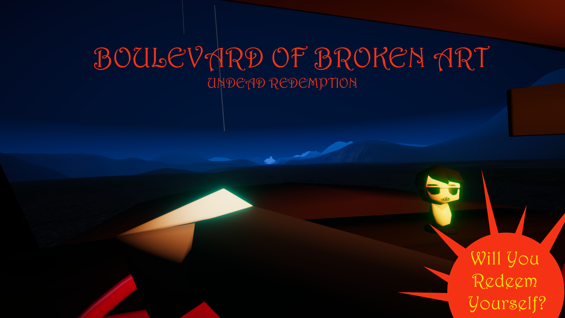 Boulevard of Broken Art: Undead Redemption