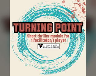 TURNING POINT - Thriller on the road for Liminal Horror  