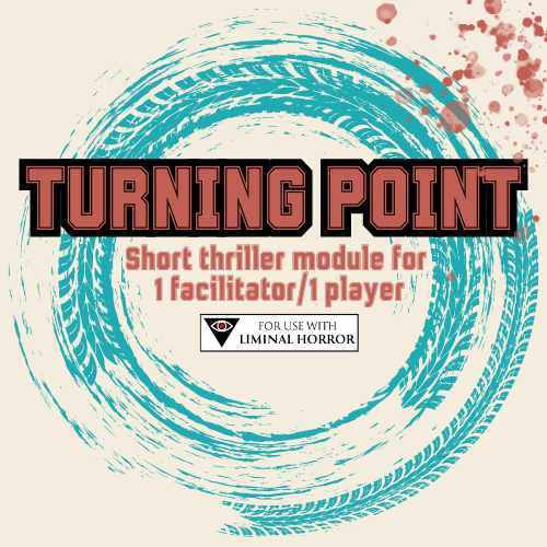 Cover image for TURNING POINT - Thriller on the road for Liminal Horror