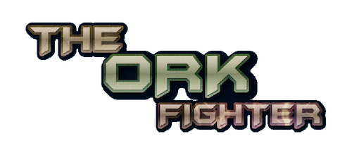 THE ORK FIGHTER
