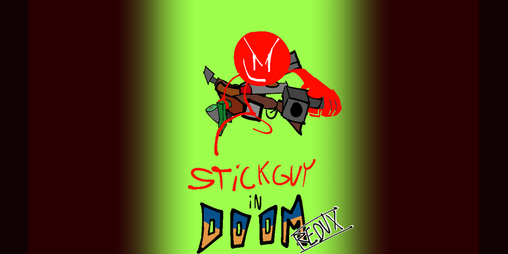 Cover image for Stickguy in DOOM