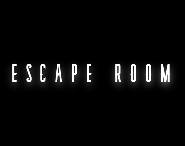 Escape Room by DrowZ, trueh