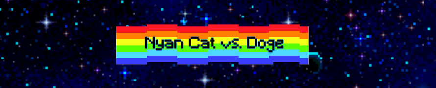 Nyan Cat vs. Doge