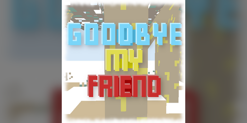 Cover image for Goodbye my friend