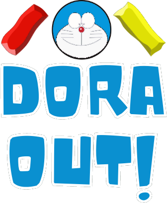 Dora-out!