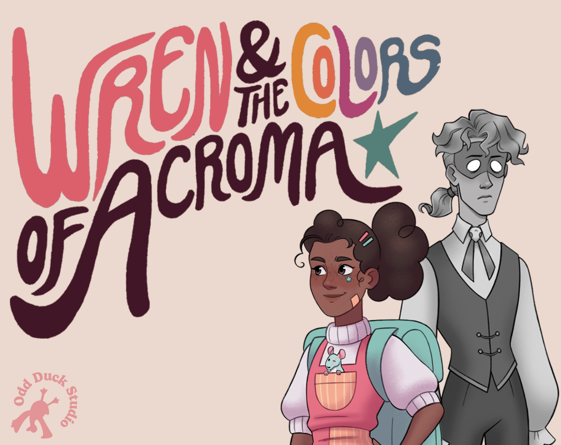 Wren and the Colors of Achroma
