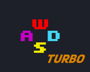 WASD Turbo