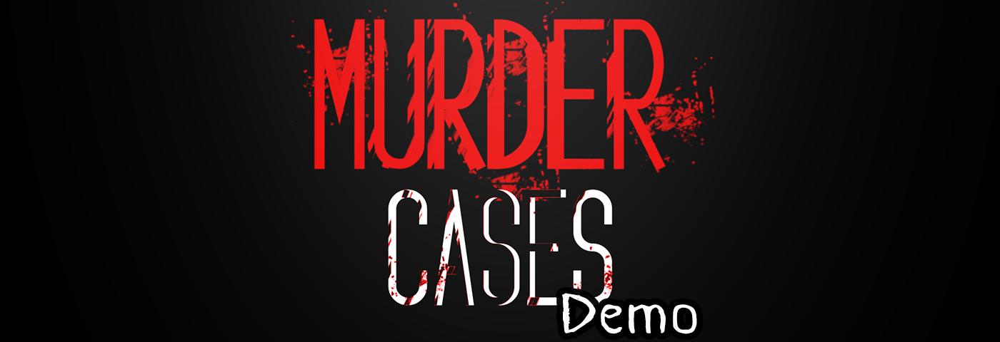 Murder Cases Demo