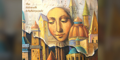 Cover image for The Sidewalk Scheherazade