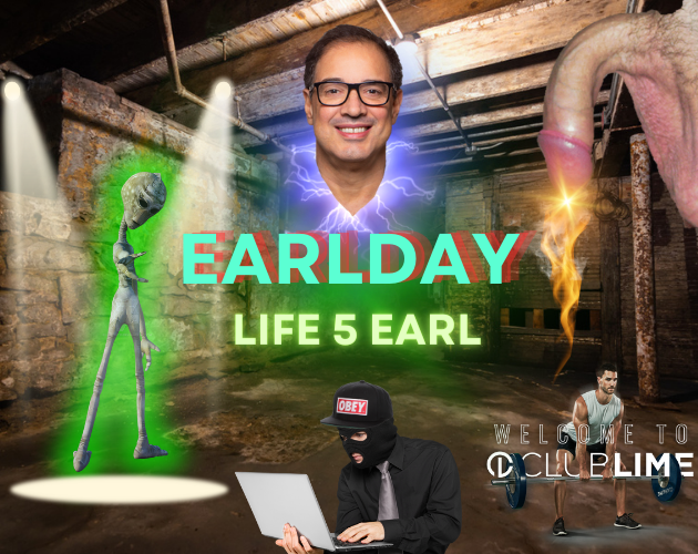 Earlday: Life 5 Earl