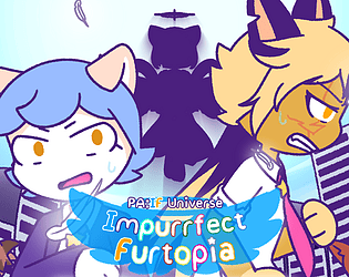 Impurrfect Furtopia!