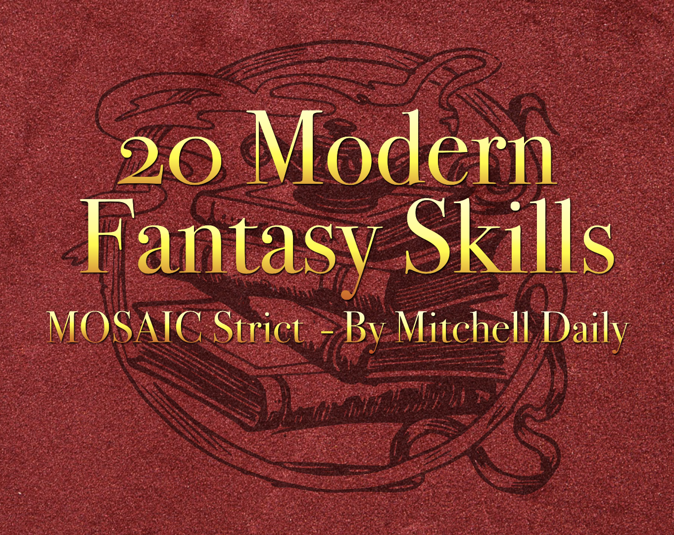 Cover image for 20 Modern Fantasy Skills