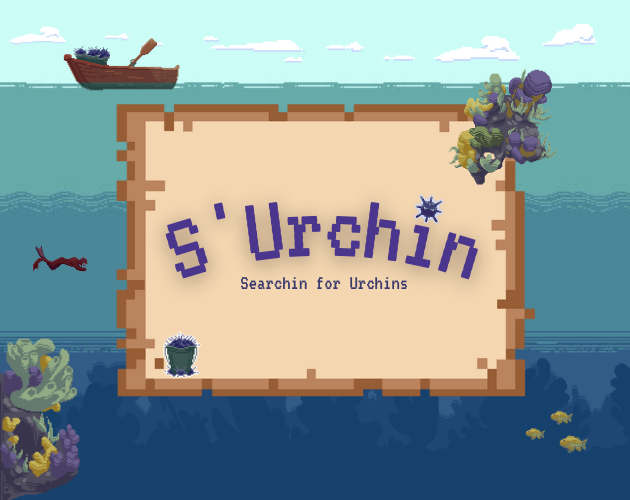 S'Urchin (Searchin for Urchins)
