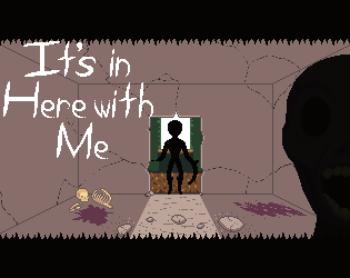 Cover image for It's In Here With Me
