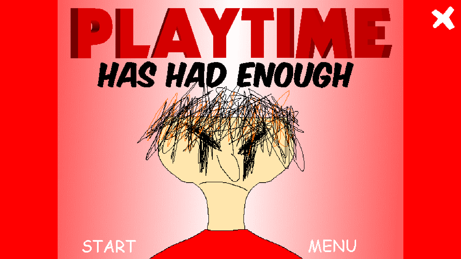 Playtime Has Had Enough!