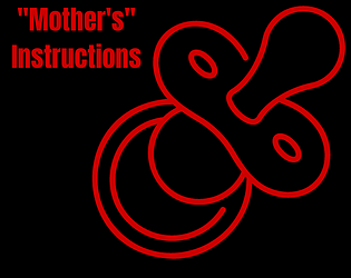"Mother's" Instructions