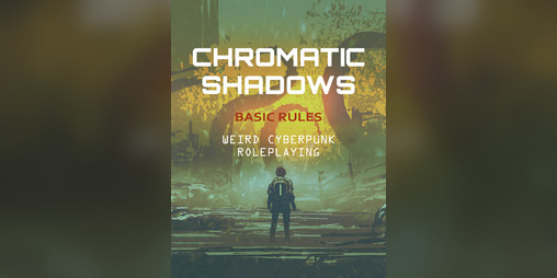 Cover image for Chromatic Shadows Basic Rules