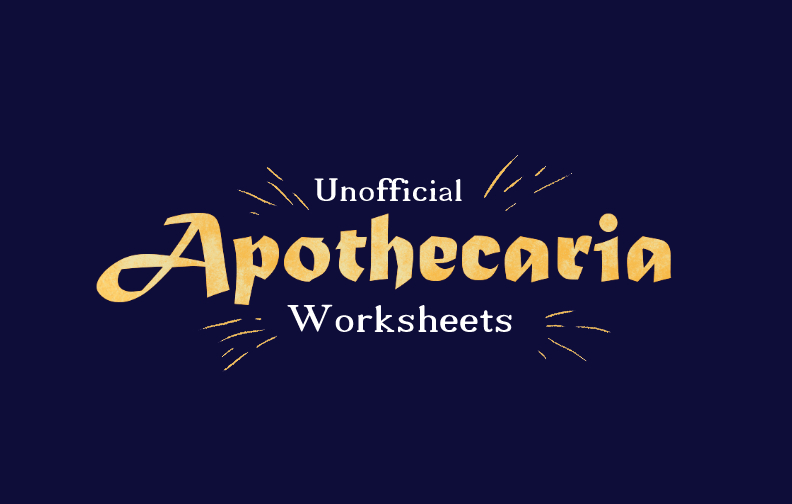 Cover image for Unofficial Apothecaria Worksheets