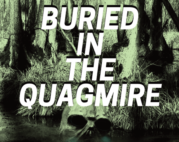 Cover image for Buried in the Quagmire