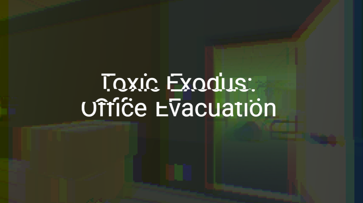 [Lv99 Jam] Toxic Exodus: Office Evacuation