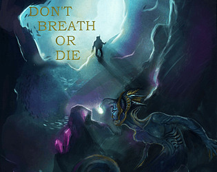 Don't breathe or die