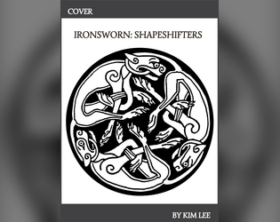 Ironsworn: Shapeshifters  