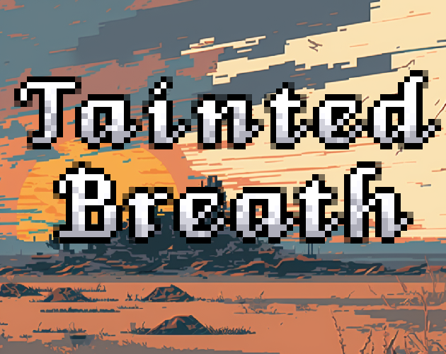Tainted Breath