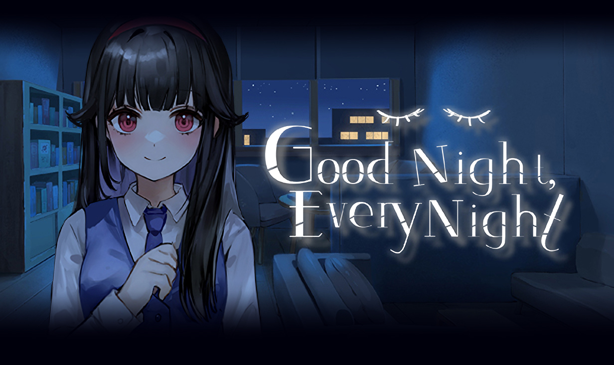 Good Night, Every Night