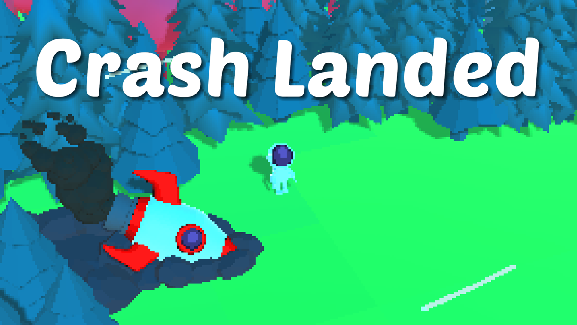 Crash Landed Prototype