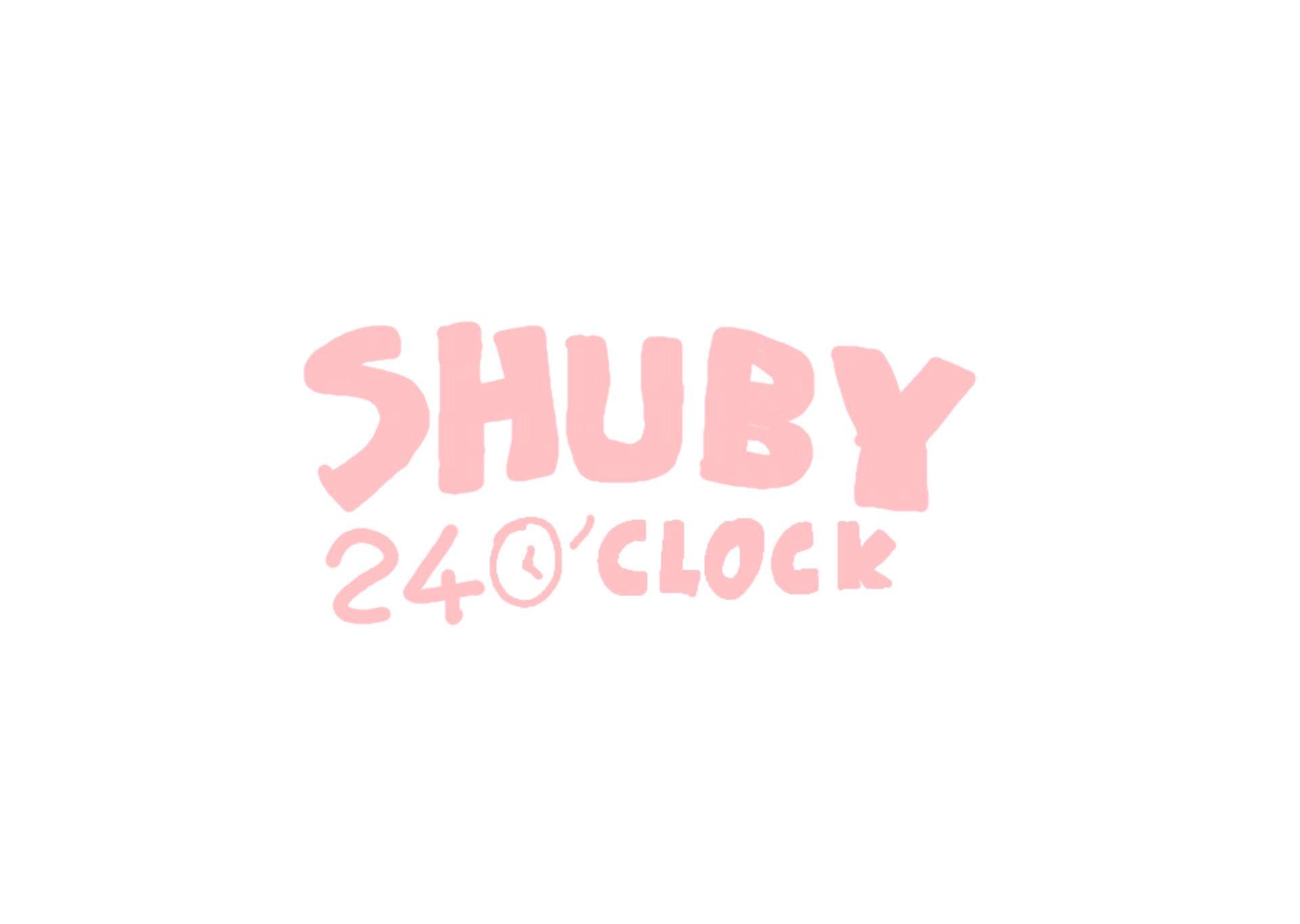 Shuby 24O'Clock To Show Your love